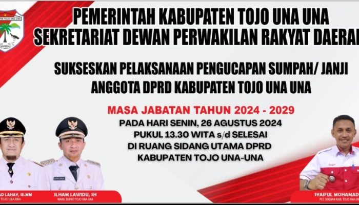 Ucapan Selamat atas Pengucapan Sumpah/ Janji DPRD Tojo Una-Una masa bhakti 2024-2029