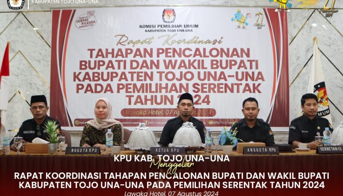 KPU GELAR RAKOR TAHAPAN PILKADA KABUPATEN TOJO UNA-UNA TAHUN 2024