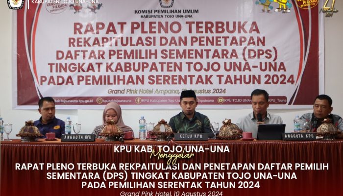 KPU GELAR RAPAT PLENO TERBUKA REKAPITULASI DAN PENETAPAN DPS