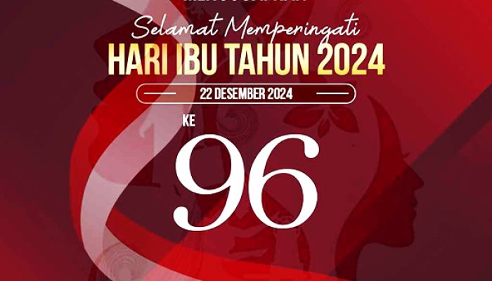 Kpu Tojo Una Una Mengucapkan Selamat Memperingati Hari Ibu Tahun 2024 Ke-96, 22 Desember 2024