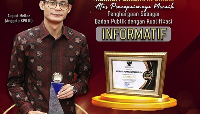Komisi Pemilihan Umum RI Meraih Penghargaan Sebagai Badan Publik Dengan Kualifikasi “Informatif”