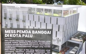 Dibangun Megah, Mess Pemda Jadi Citra Positif dan Wajah Kabupaten Banggai di Provinsi